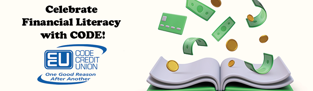 Celebrate Financial Literacy with CODE!