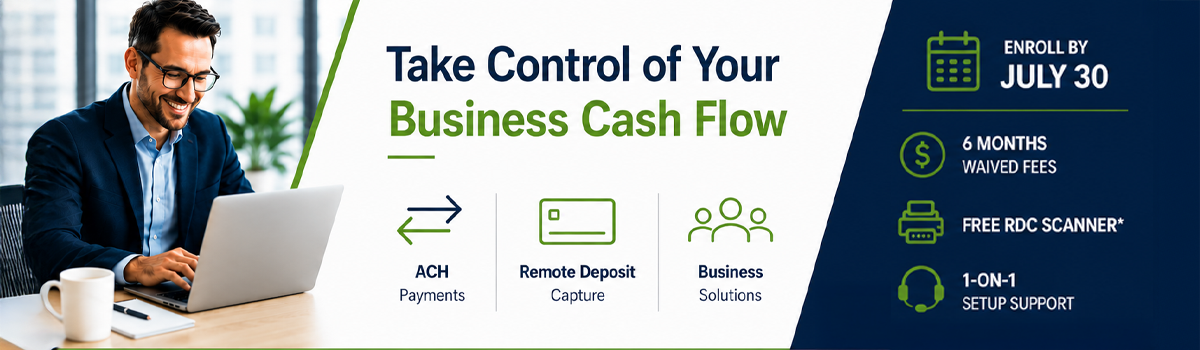 Move money faster. Reduce risk. Simplify payments. Get started by July 30th and receive a limited time offer Take control of your business!