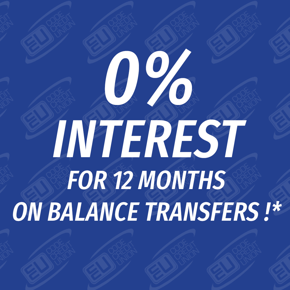0% interest for 12 months on balance transfers*